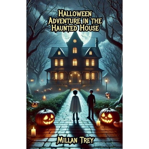 Halloween Adventure in the Haunted House, (Paperback)