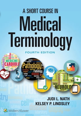 Pre-Owned A Short Course in Medical Terminology (Paperback) 1496351479 9781496351470
