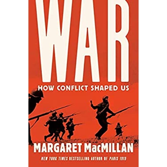 Pre-Owned War: How Conflict Shaped Us (Hardcover) 1984856138 9781984856135