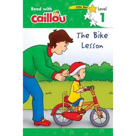 - Caillou: The Bike Lesson - Read with Caillou, Level 1