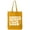 Gold, variant on Expensive Difficult & Talks Back Cotton Canvas Tote Bag