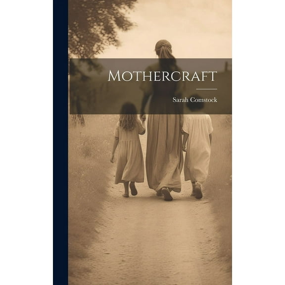 Mothercraft (Hardcover)