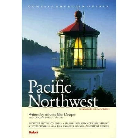 Pre-Owned Compass American Guides: Pacific Northwest, 2nd Edition (Paperback 9780679002833) by John Doerper