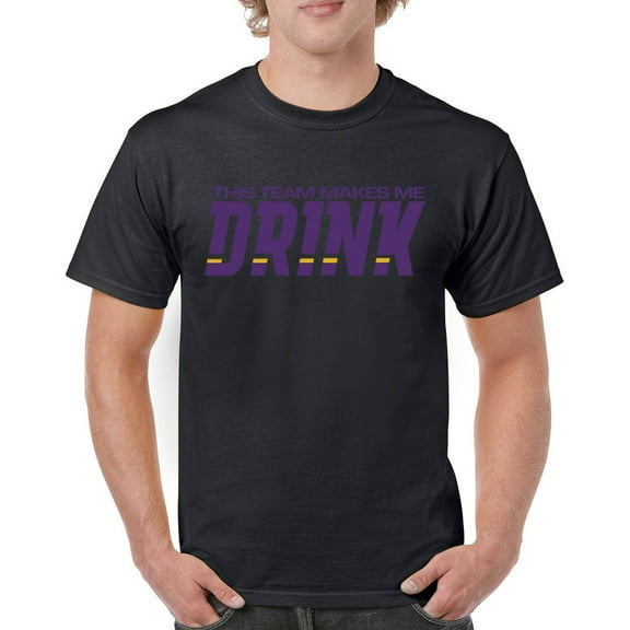Team Makes Me Drink T-shirt Baltimore Football Fan Gear Game Night Men's Tee