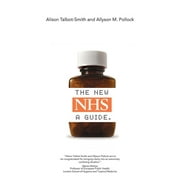 The New NHS (Paperback)