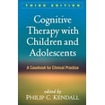 thumbnail image 1 of Cognitive Therapy with Children and Adolescents, Third Edition: A Casebook for Clinical Practice, 1 of 1