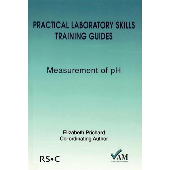Practical Laboratory Skills Training Gui Measurement of PH, (Paperback)