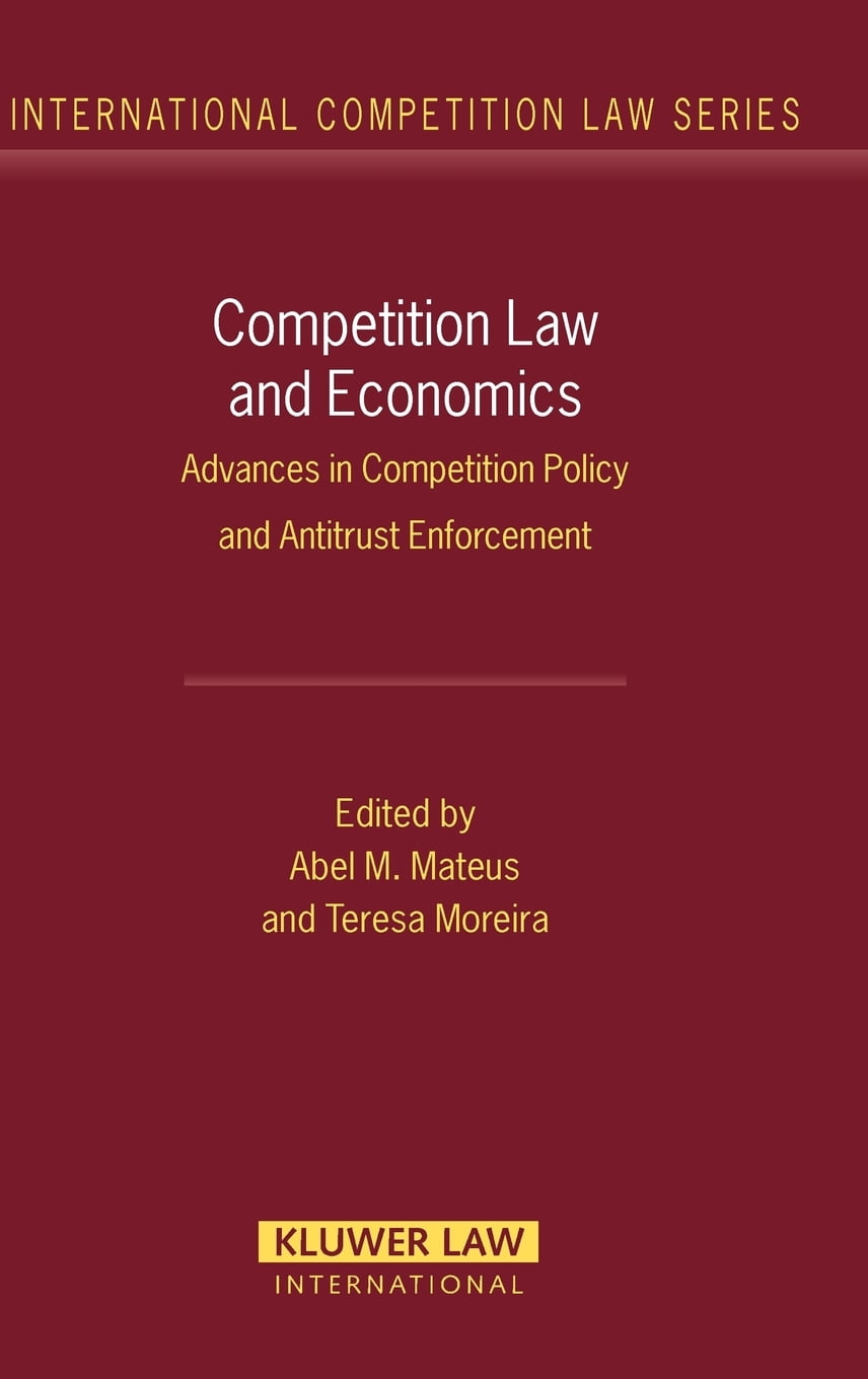 International Competition Law Competition Law and Economics Advances
