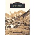 thumbnail image 1 of Bisbee (AZ) (Images d'Amérique), 1 of 2