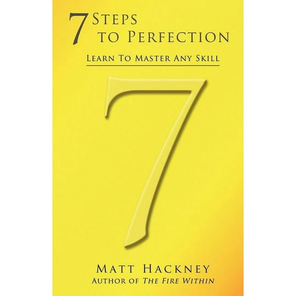 7 Steps to Perfection, (Paperback)