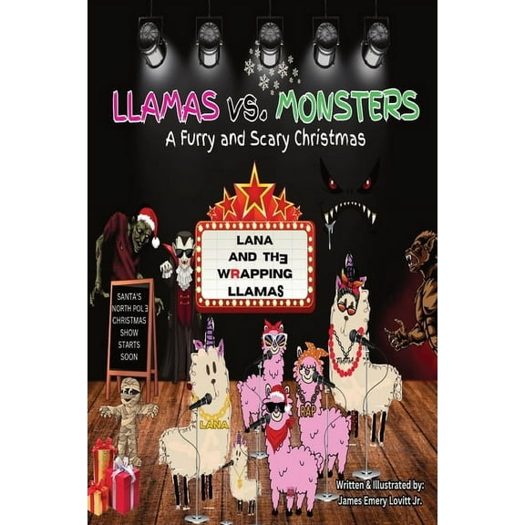 LLAMAS vs. MONSTERS: A Furry and Scary Christmas, (Paperback)