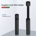 thumbnail image 4 of 2X Soporte para Tarjeta GráFica GPU, Tornillo Giratorio TelescóPico Ajustable, Aleación de Aluminio, Tarjeta de VíDeo, Soporte para Escritorio (Plus), 4 of 5