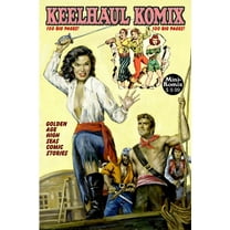 Keelhaul Komix, (Paperback)