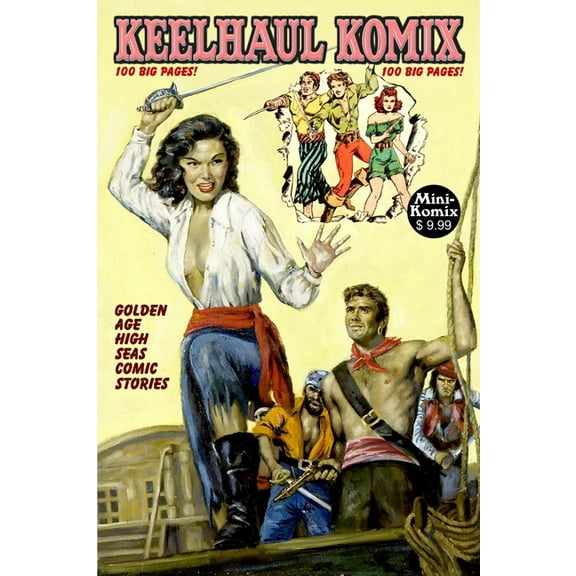 Keelhaul Komix, (Paperback)