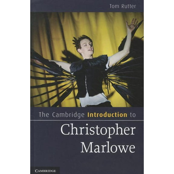 Cambridge Introductions to Literature (H The Cambridge Introduction to Christopher Marlowe, (Paperback)