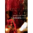 thumbnail image 3 of Infidels: A Novel, 3 of 3