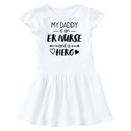 

Inktastic My Daddy is an ER Nurse and a Hero Gift Baby Girl Dress
