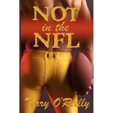 Not in the NFL (Paperback)