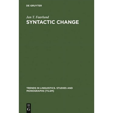 Trends in Linguistics. Studies and Monographs [Tilsm]: Syntactic Change (Hardcover)
