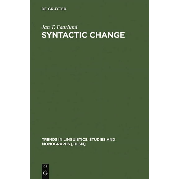 Trends in Linguistics. Studies and Monog Syntactic Change, Book 50, (Hardcover)