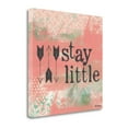 thumbnail image 2 of Tangletown Fine Art 'Stay Little - Pink' Textual Art on Canvas, 2 of 2