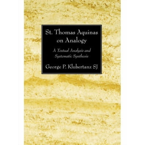 St. Thomas Aquinas on Analogy (Paperback)