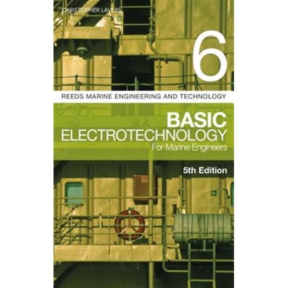 Pre-Owned Reeds Marine Engineering and Technology Series: Reeds Vol 6: Basic Electrotechnology for Marine Engineers (Edition 5) (Paperback)