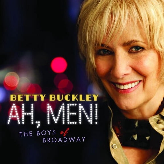 Betty Buckley - Ah, Men! The Boys Of Broadway - Soundtracks - CD