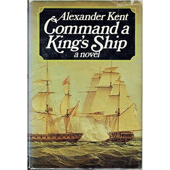 Pre-Owned Command a King's Ship (Hardcover) 0399112782 9780399112782