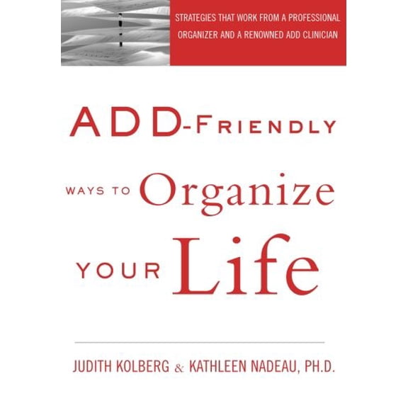 Add-Friendly Ways to Organize Your Life