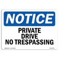 thumbnail image 1 of SignMission OS-NS-P-1014-L-17811 Panneau d'Avertissement OSHA - Allée Privée Pas d'Intrusion, 1 of 1
