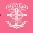 thumbnail image 3 of Wild Bobby, My Savior Is Tougher Than Nails Revelation 1:18, Inspirational Christian, Women Slim Fit Junior Tee, Hot Pink, Small, 3 of 5