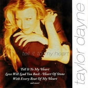 DAYNE TAYLOR-TELL IT TO MY HEART (CD)-NLA!!!!