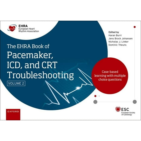 UPC: 9780192844170 | The Ehra Book of Pacemaker ICD and CRT Troubleshooting Vol. 2 (Hardcover)