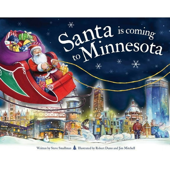 Santa Is Coming...: Santa Is Coming to Minnesota (Hardcover)