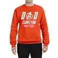 thumbnail image 2 of Wild Bobby, Dad I Love You 3000 Endgame Superhero Gift Idea, Father's Day, Unisex Crewneck Graphic Sweatshirt, Orange, Medium, 2 of 4