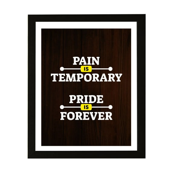Designs ByLITA Pain Is Temporary Pride Is Forever, 11 x 14 Wall Print Inspirational (Unframed) | Motivational Home Decor