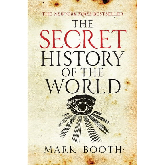 The Secret History of the World, (Paperback)