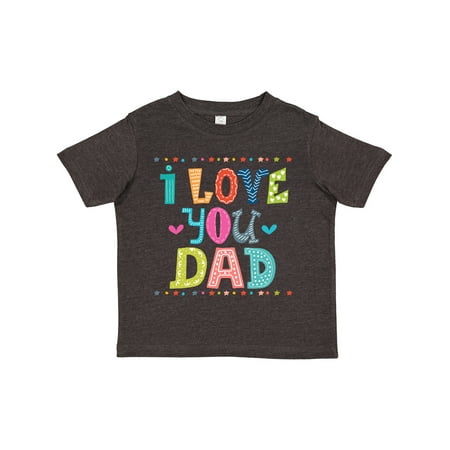 

Inktastic Fathers Day I Love You Dad Gift Toddler Boy or Toddler Girl T-Shirt