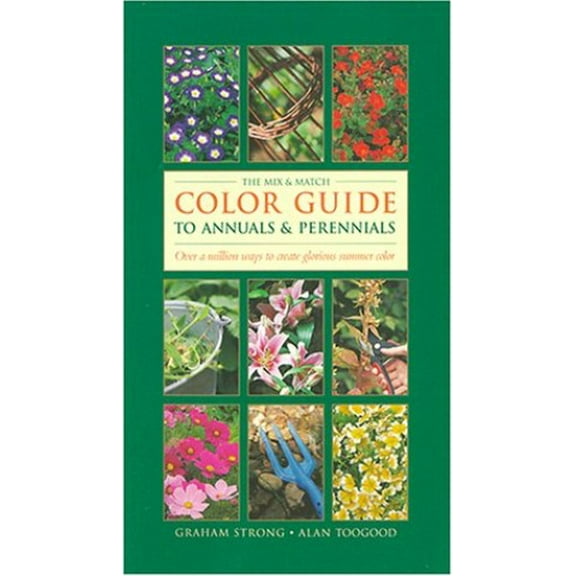 Pre-Owned The Mix & Match Color Guide to Annuals and Perrenials Paperback