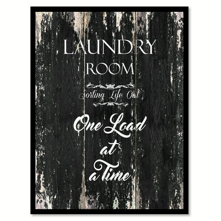 Pictures For Laundry Room Laundry Room Sorting Life Out One Load At A Time Quote Saying Black Canvas Print Picture Frame Home Decor Wall Art Gift Ideas 22