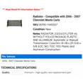 thumbnail image 2 of Radiator - Compatible with 2006 - 2007 Chevy Monte Carlo, 2 of 2