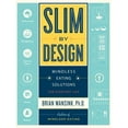 thumbnail image 3 of Slim by Design: Solutions de Repas Sans Réflexion pour la Vie Quotidienne, 3 of 4