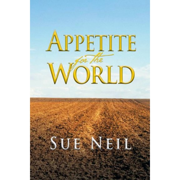 Appetite for the World (Paperback)