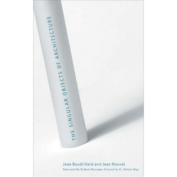 The Singular Objects of Architecture (Paperback)