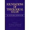 thumbnail image 1 of Pre-Owned Foundations of Theological Study: A Sourcebook (Paperback) 0809132818 9780809132812, 1 of 1