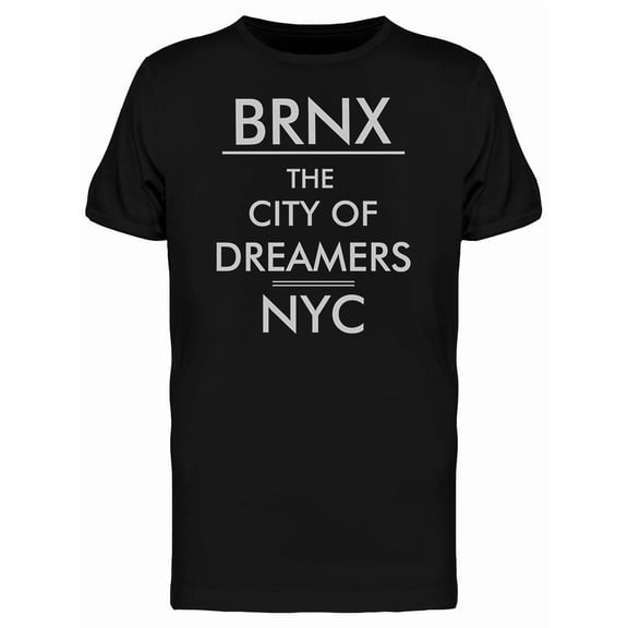 Brnx City Of Dreamers Tee Men's -Image by Shutterstock
