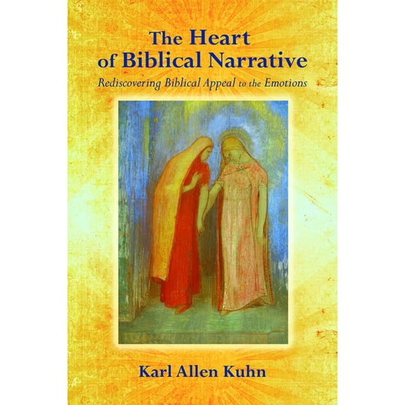 The Heart of Biblical Narrative, (Paperback)