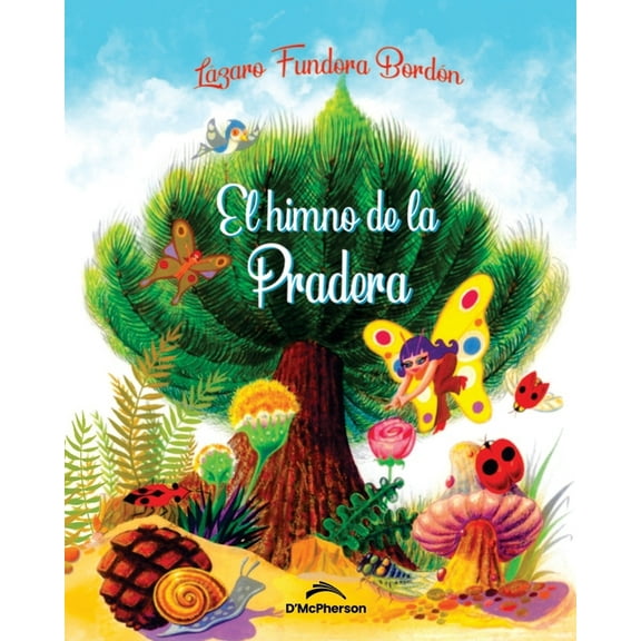 El himno de la pradera (Paperback)