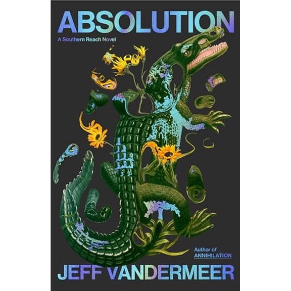 Pre-Owned Absolution: A Southern Reach Novel Hardcover